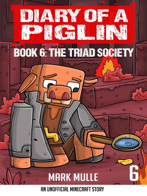 Title details for Diary of a Piglin Book 6 by Mark Mulle - Available